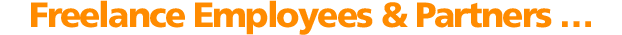Freelance Employees and Partners …